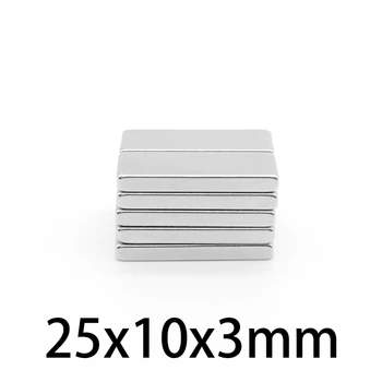5-100BUC 25X10X3mm Pătrat Super Puternic Magnetice Magneți 25mmX10mm Permanenti Neodim 25x10x3 Bloc Magnet 25*10*3 mm