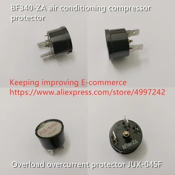 Nou Original 100% BF340-ZA compresorului de aer condiționat protectorul la suprasarcină supracurent protector comutator JUX-045F